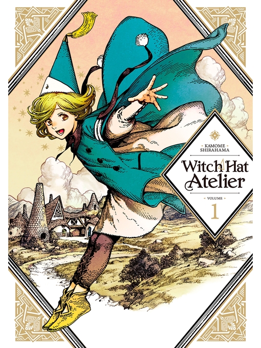 Title details for Witch Hat Atelier, Volume  1 by Kamome Shirahama - Wait list